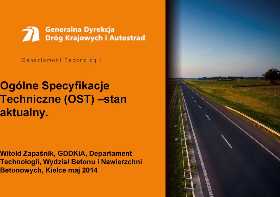 Witold Zapaśnik, GDDKiA, Departament