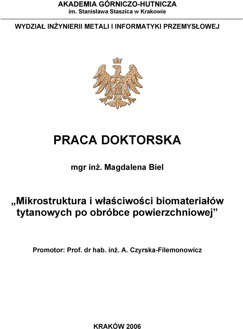 PRZEMYSŁOWEJ PRACA DOKTORSKA mgr inż.