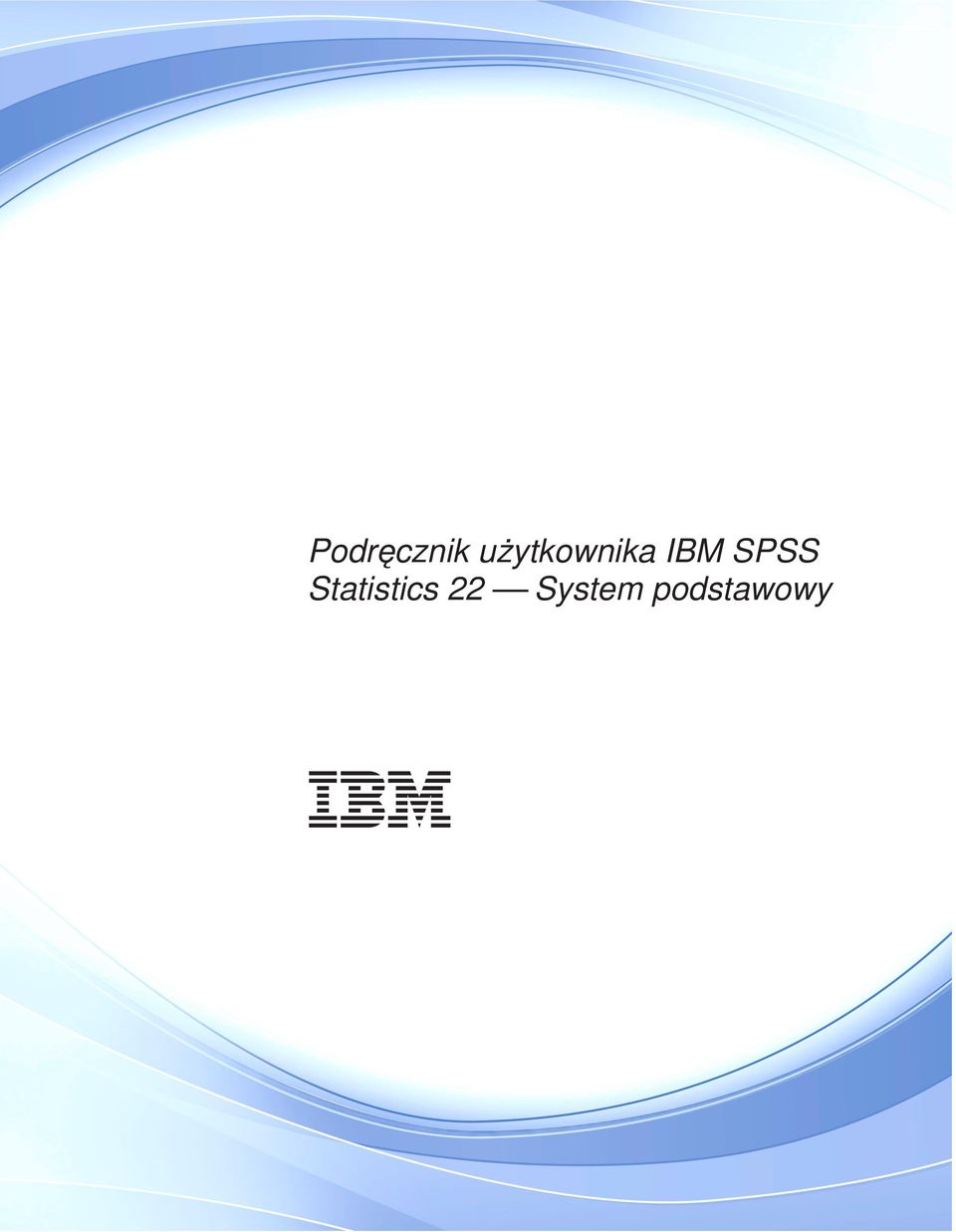 SPSS Statistics