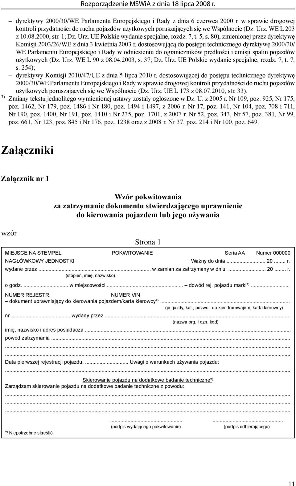 80), zmienionej przez dyrektywę Komisji 2003/26/WE z dnia 3 kwietnia 2003 r.