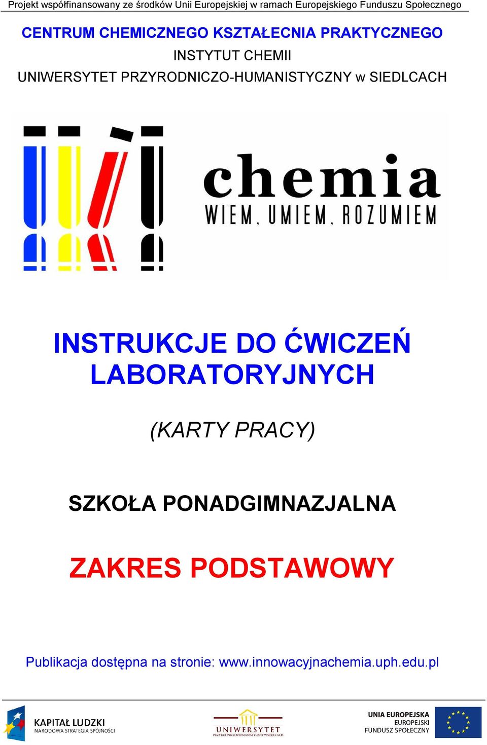 ĆWICZEŃ LABORATORYJNYCH (KARTY PRACY) SZKOŁA PONADGIMNAZJALNA