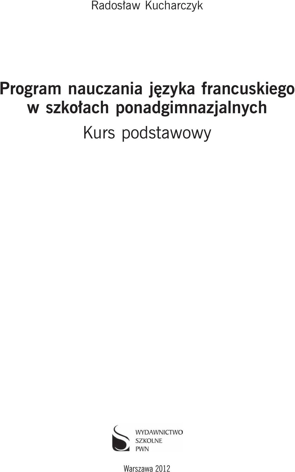 w szkołach ponadgimnazjalnych