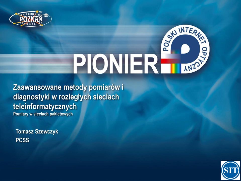 teleinformatycznych Pomiary w