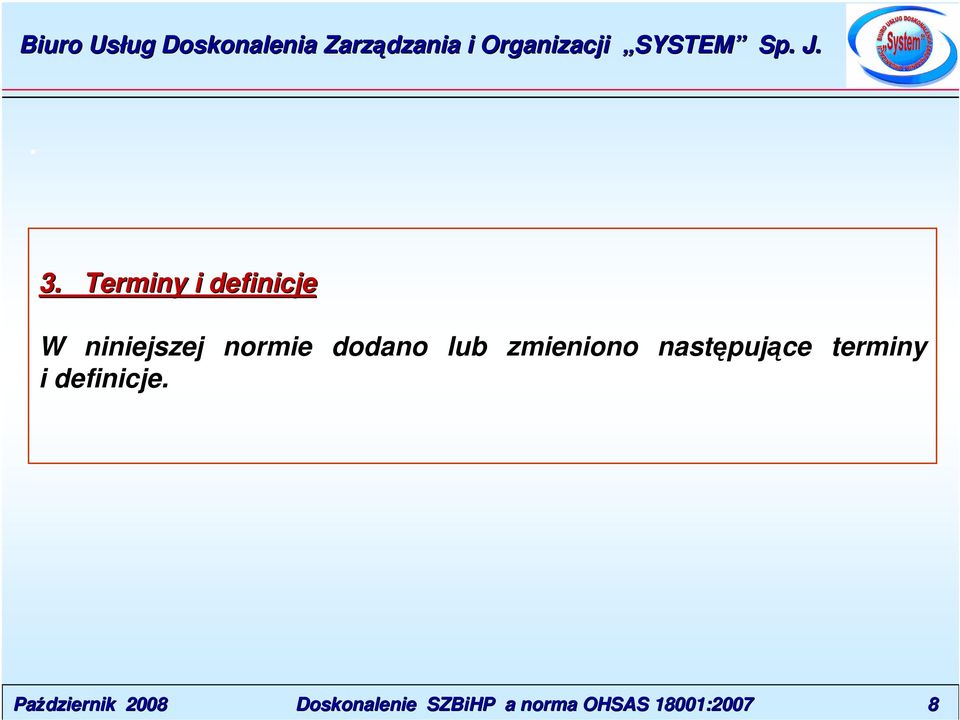 zmieniono następujące