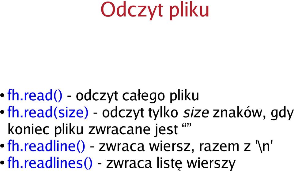 pliku zwracane jest fh.