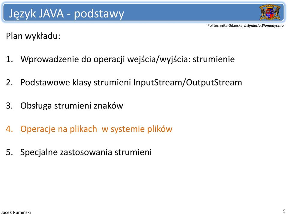 Podstawowe klasy strumieni i InputStream/OutputStream t 3.