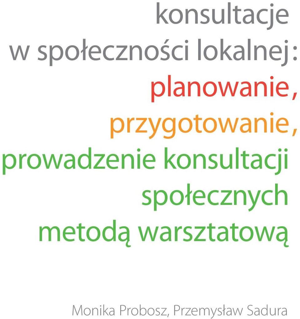 konsultacji społecznych metodą