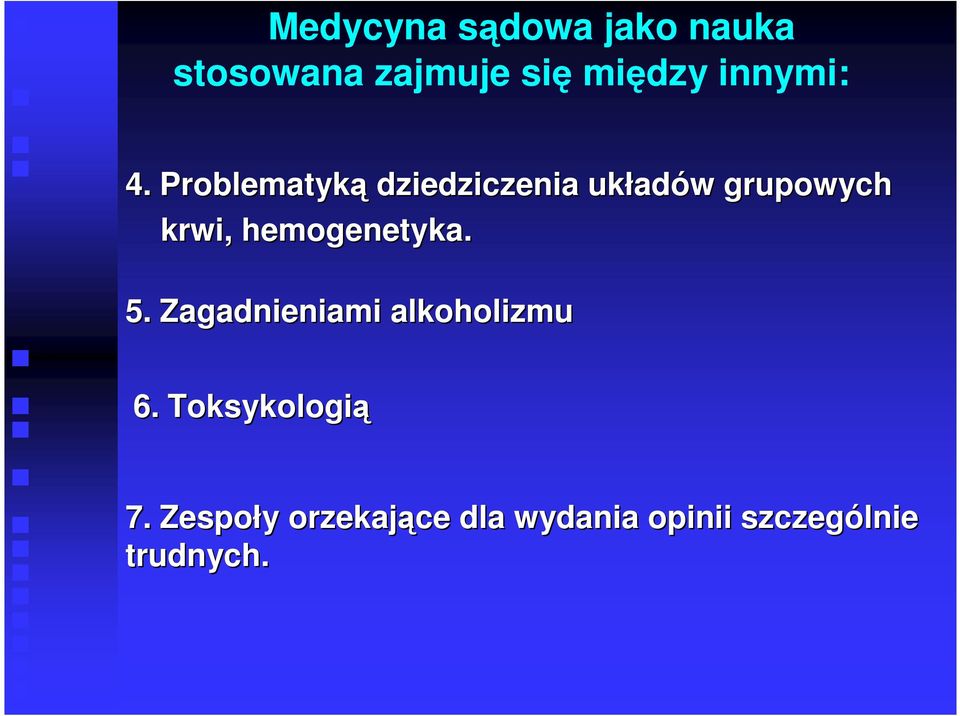 Problematyką dziedziczenia układ adów w grupowych krwi,