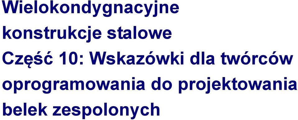 10: Wskazówki dla twórców