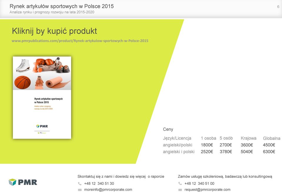 5040 6300 Skontaktuj się z nami i dowiedz się więcej o raporcie Zamów