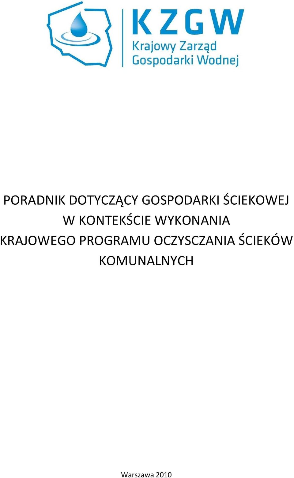 WYKONANIA KRAJOWEGO PROGRAMU