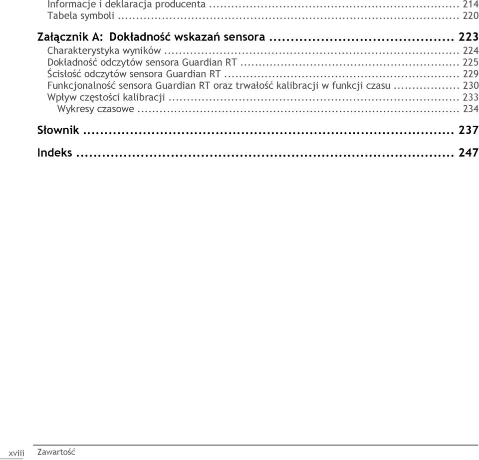 .. 225 Ścisłość odczytów sensora Guardian RT.