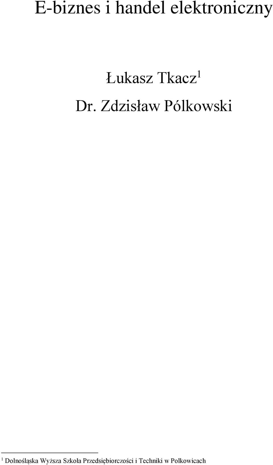 Zdzisław Pólkowski 1 Dolnośląska