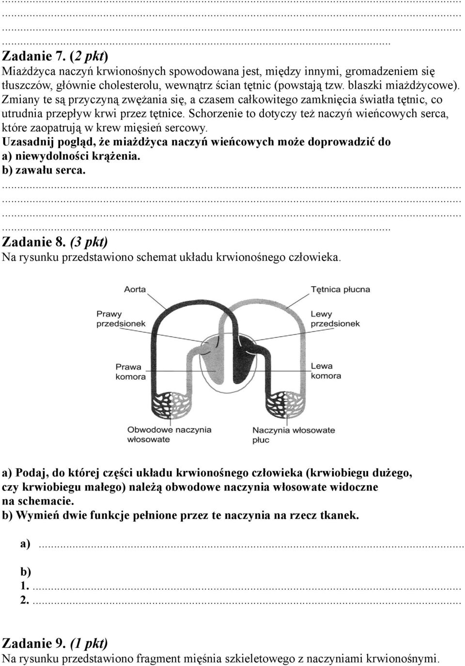 Schorzenie to dotyczy też naczyń wieńcowych serca, które zaopatrują w krew mięsień sercowy. Uzasadnij pogląd, że miażdżyca naczyń wieńcowych może doprowadzić do a) niewydolności krążenia.