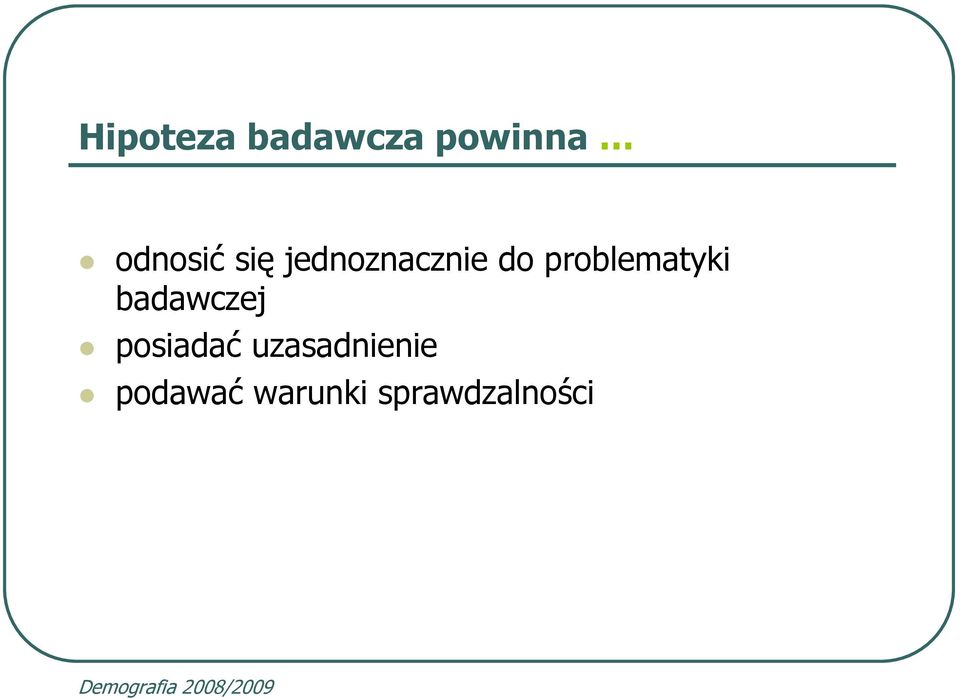 problematyki badawczej posiadać