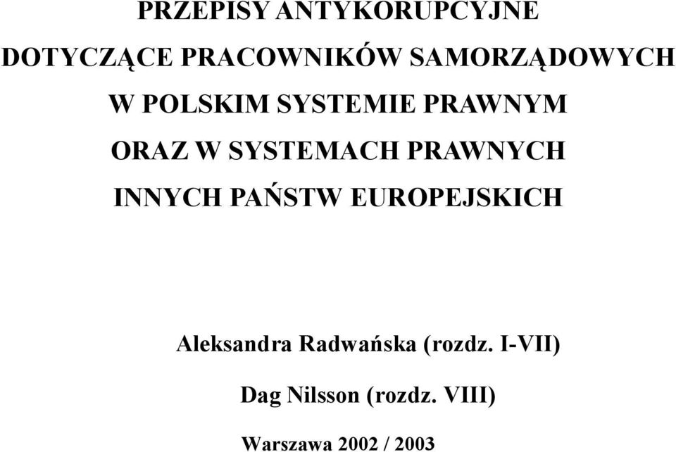 SYSTEMACH PRAWNYCH INNYCH PAŃSTW EUROPEJSKICH