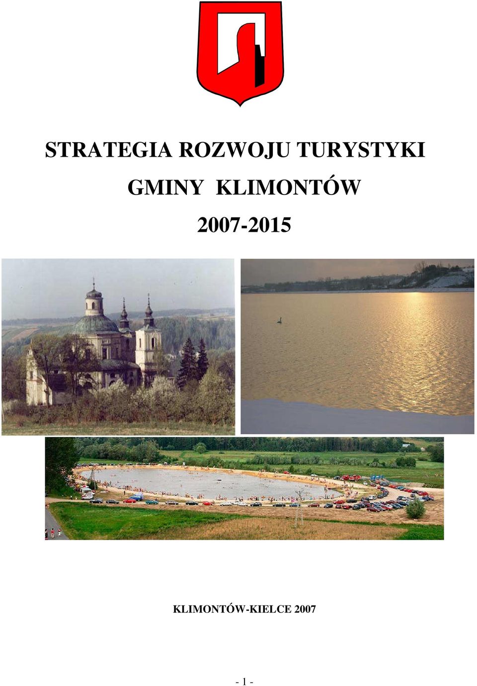 KLIMONTÓW 2007-2015