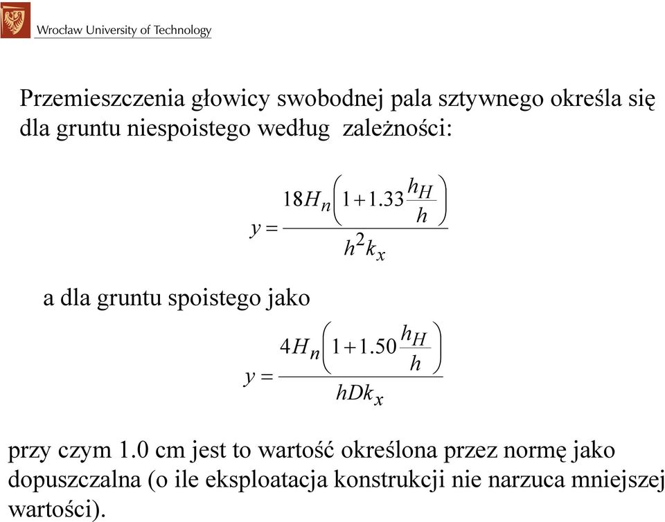 konstrukcji nie narzuca mniejszej wartości).