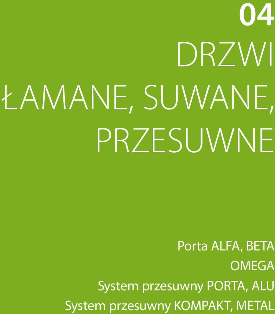 OMEGA System przesuwny PORTA,