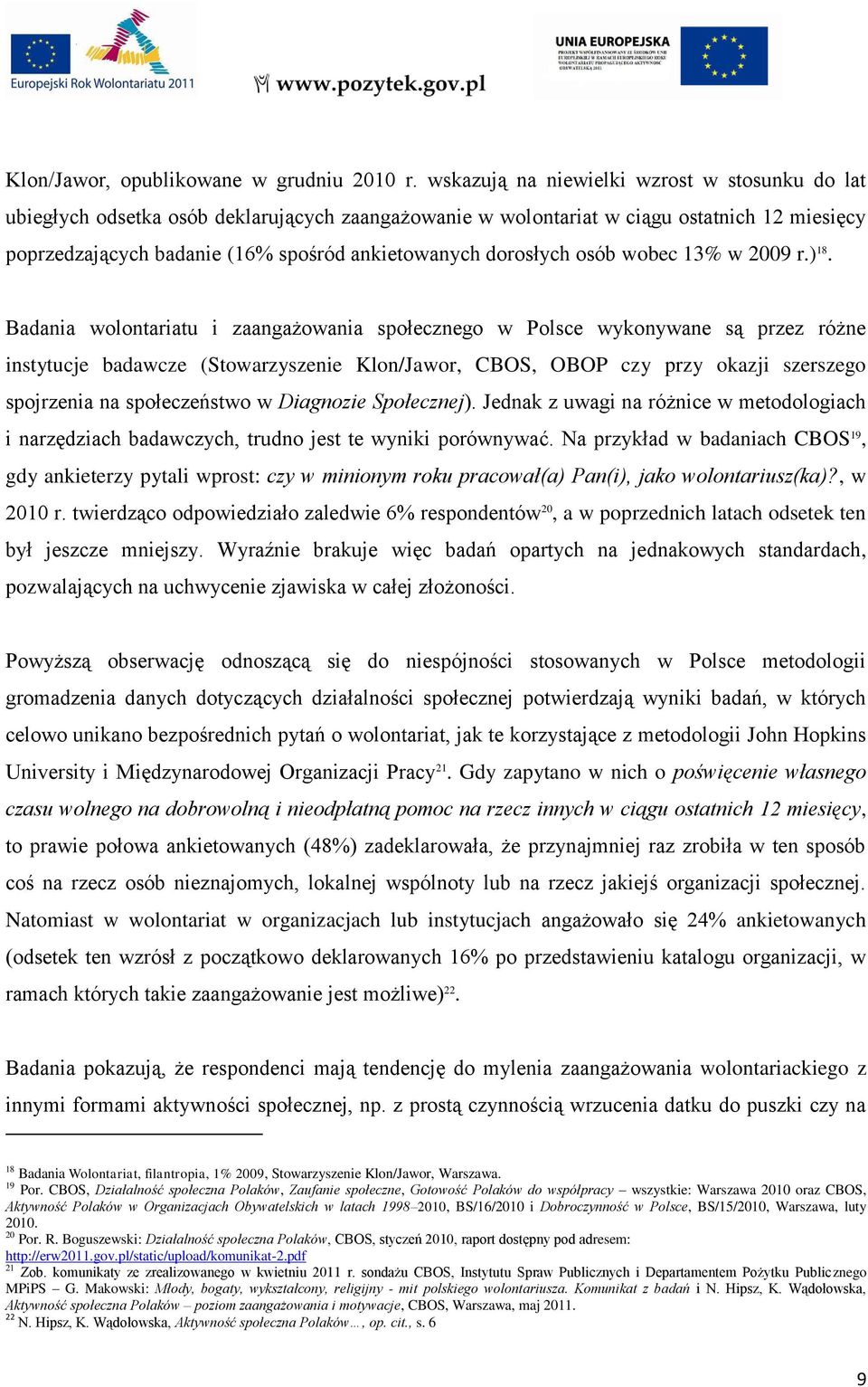 dorosłych osób wobec 13% w 2009 r.) 18.