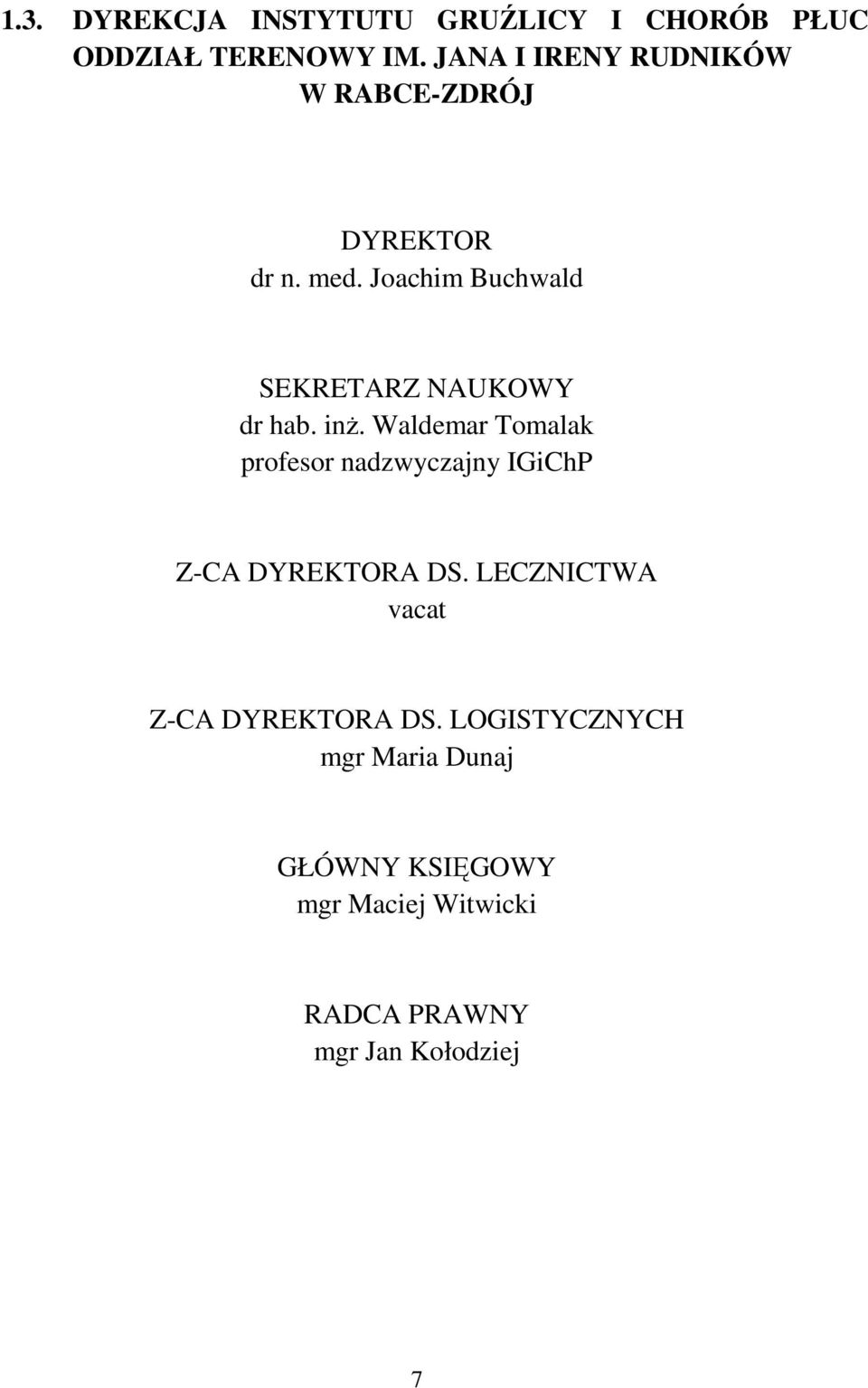 Joachim Buchwald SEKRETARZ NAUKOWY dr hab. inż.