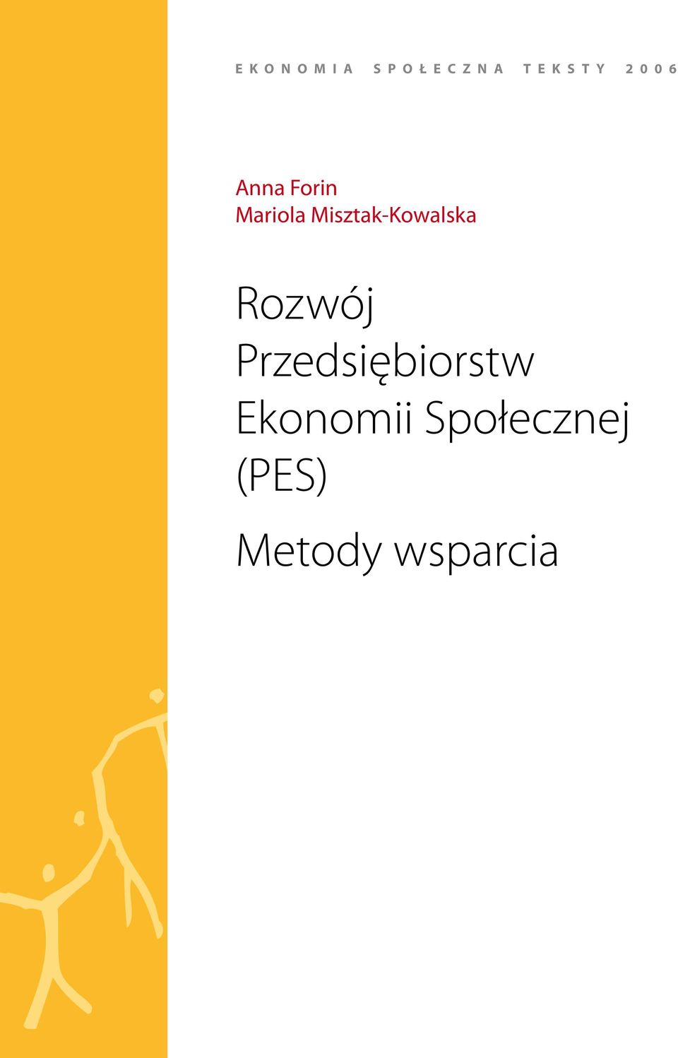 Misztak-Kowalska Rozwój