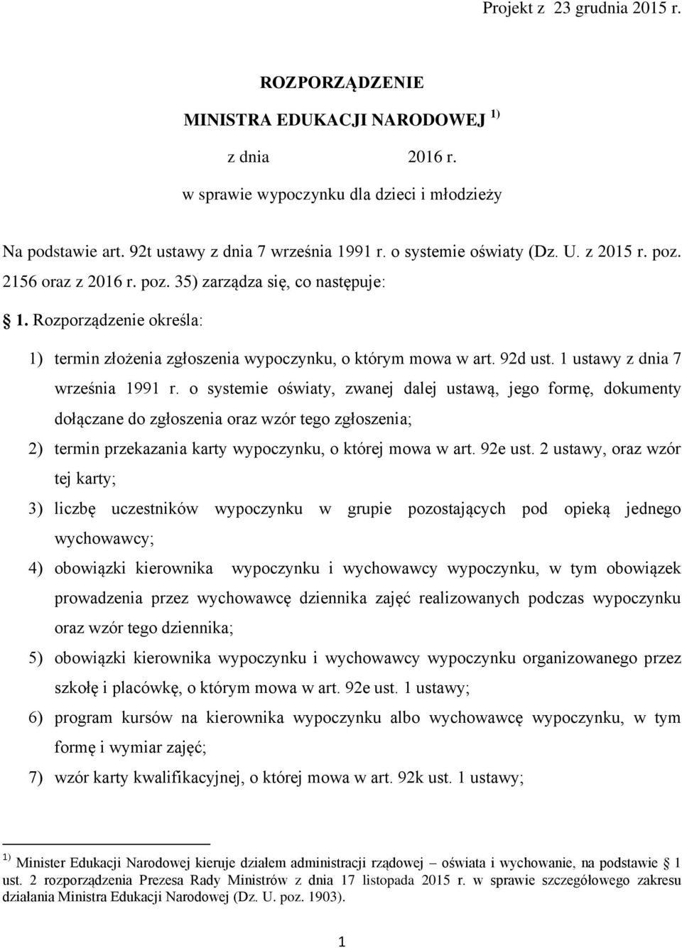 1 ustawy z dnia 7 września 1991 r.