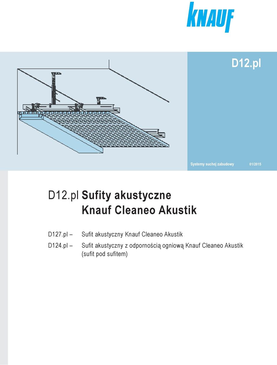l Sufit akustyczny Knauf Cleaneo Akustik Sufit