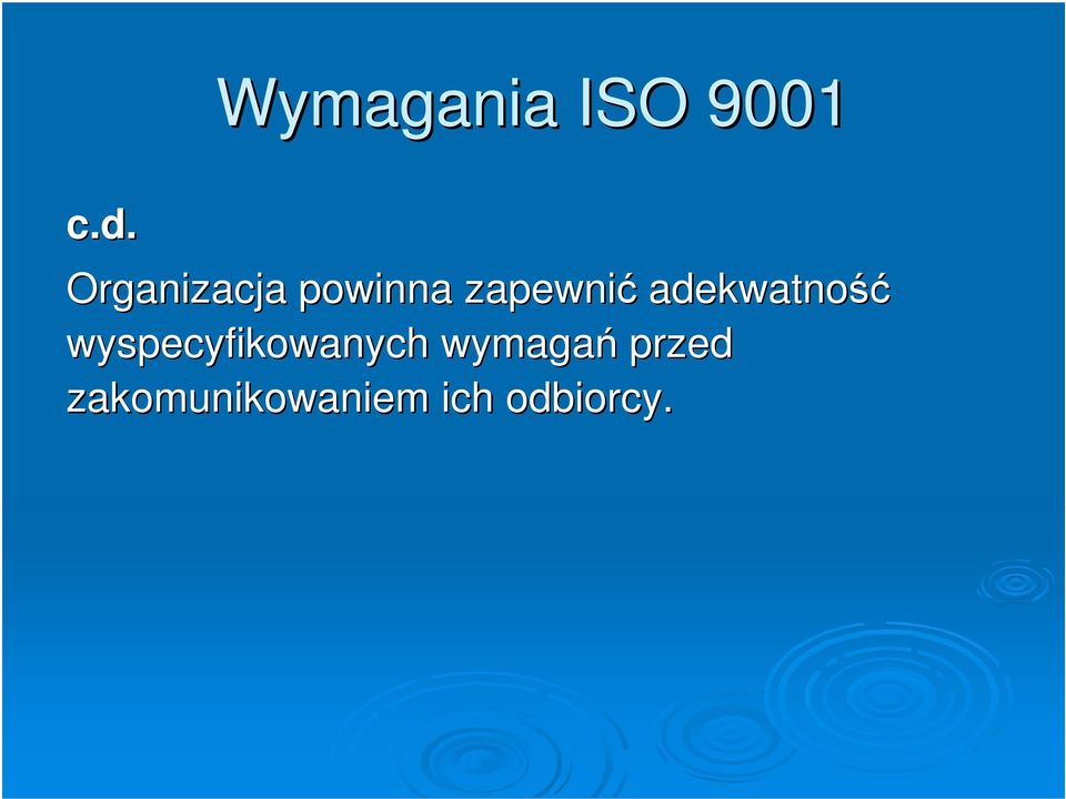 adekwatność wyspecyfikowanych