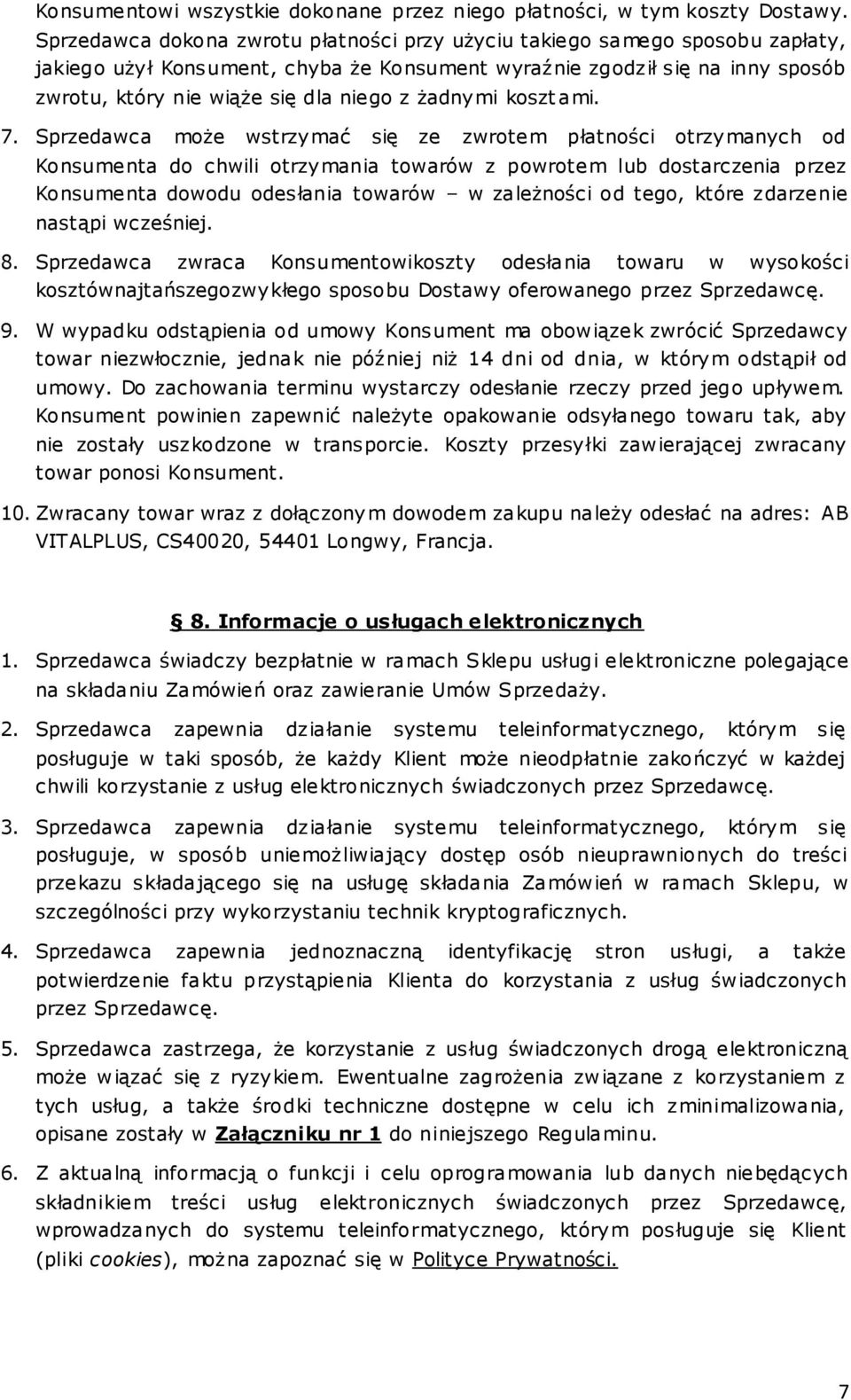 żadnymi koszt ami. 7.