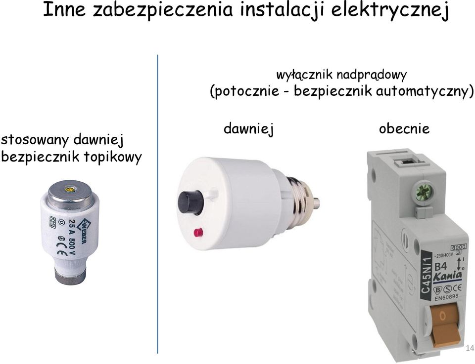 (potocznie - bezpiecznik automatyczny)