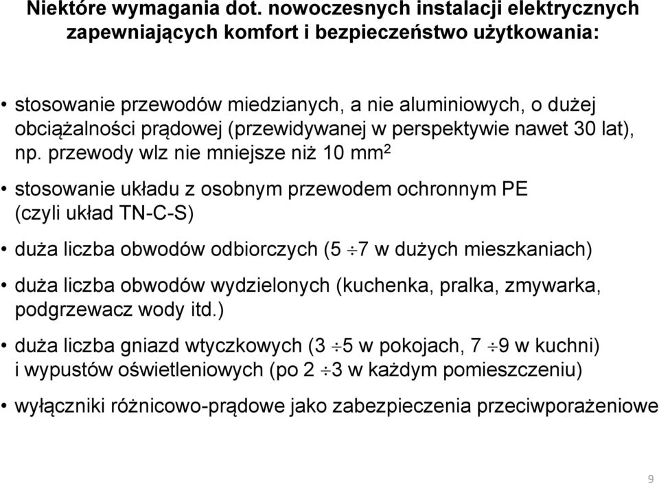 prądowej (przewidywanej w perspektywie nawet 30 lat), np.