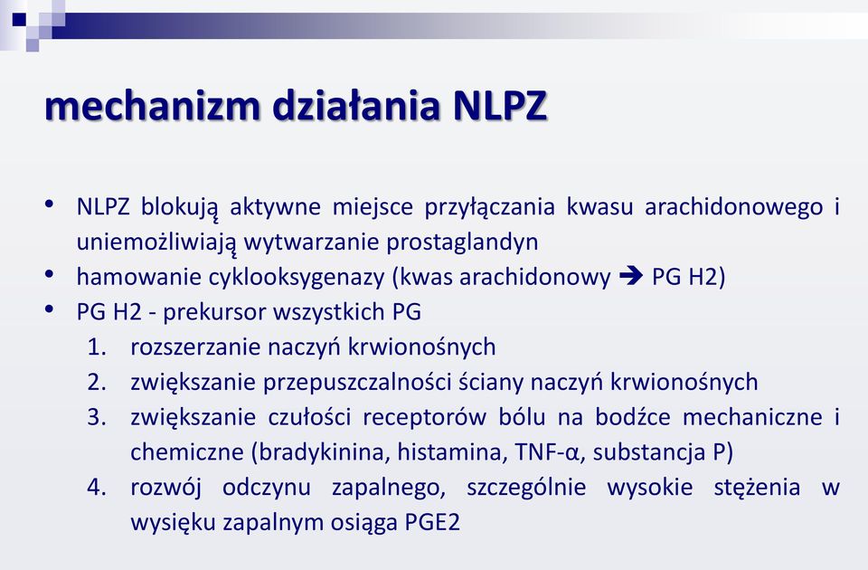 zwiększanie przepuszczalnos ci s ciany naczyń krwionos nych 3.