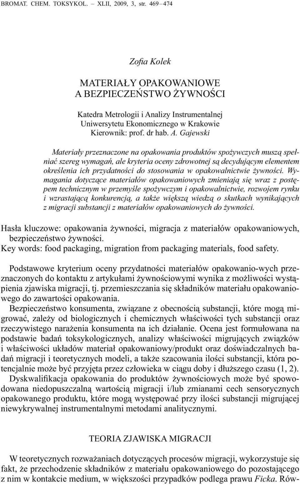 BEZPIECZEŃSTWO ŻYWNOŚCI Katedra Metrologii i An