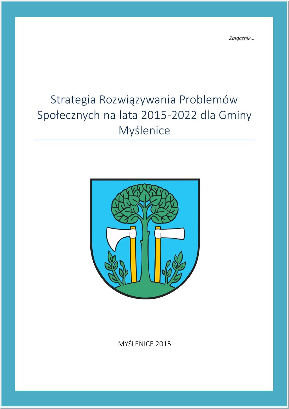 Społecznych na lata