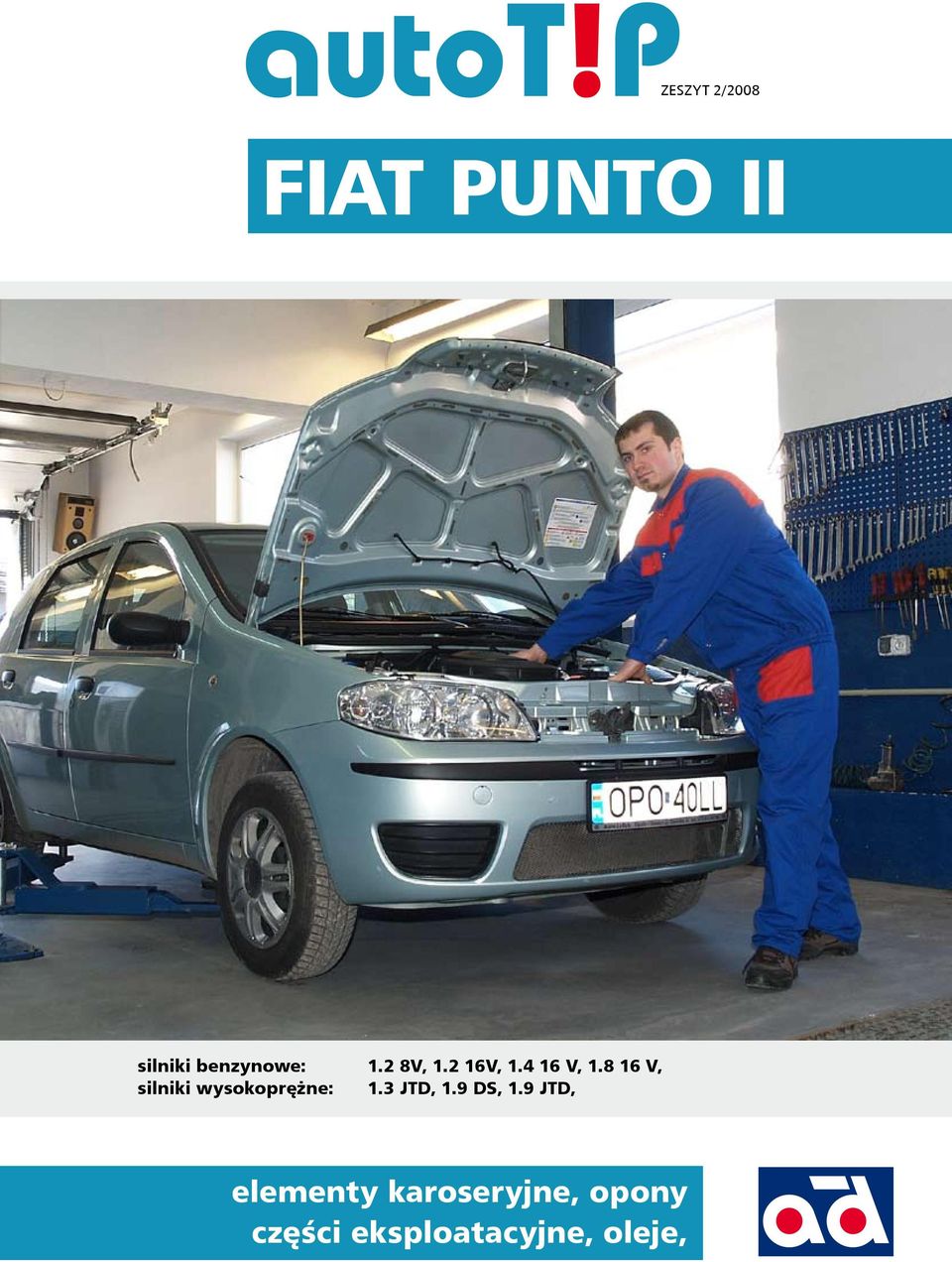 Fiat Punto Ii. Elementy Karoseryjne, Opony Części Eksploatacyjne, Oleje, - Pdf Darmowe Pobieranie