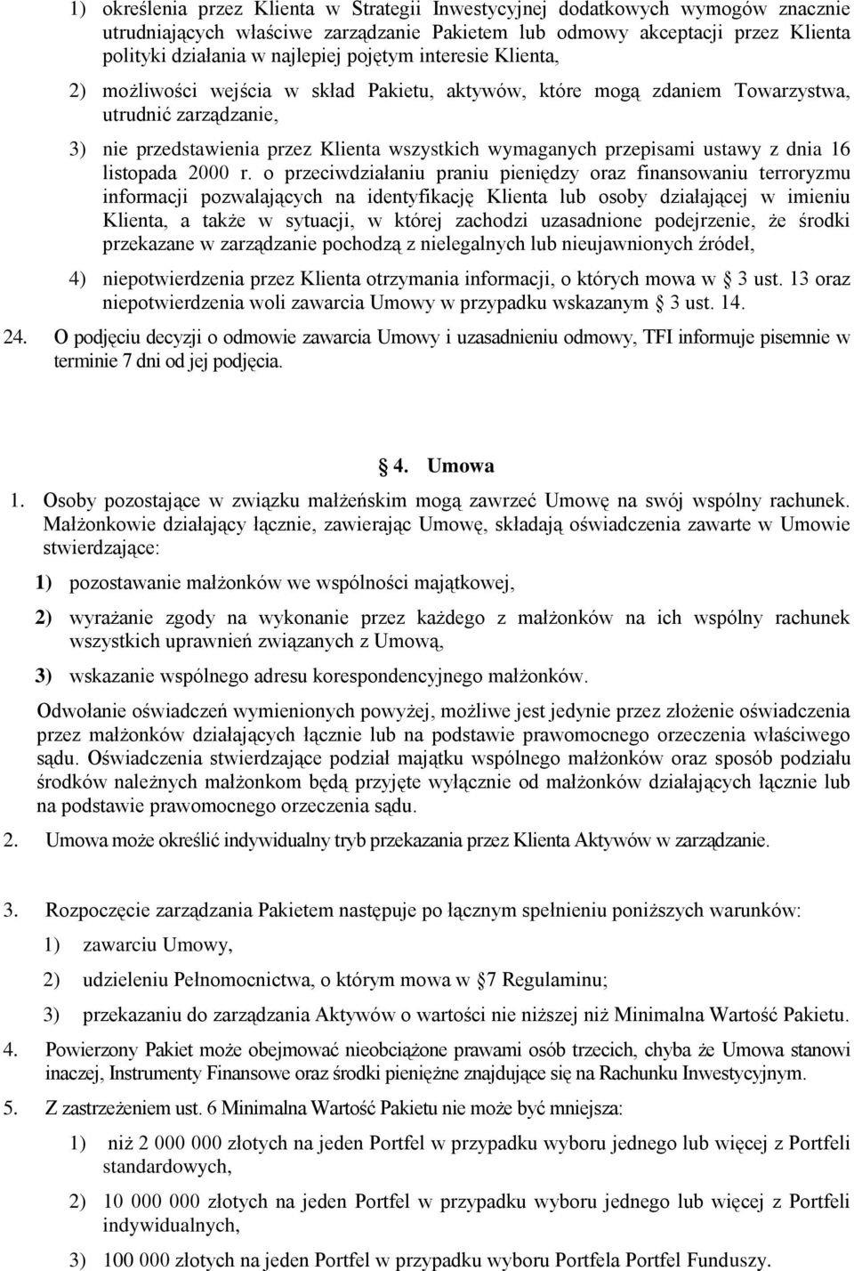 ustawy z dnia 16 listopada 2000 r.