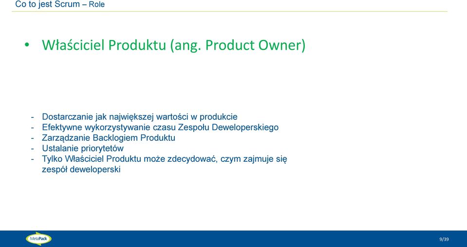 wykorzystywanie czasu Zespołu Deweloperskiego - Zarządzanie Backlogiem Produktu