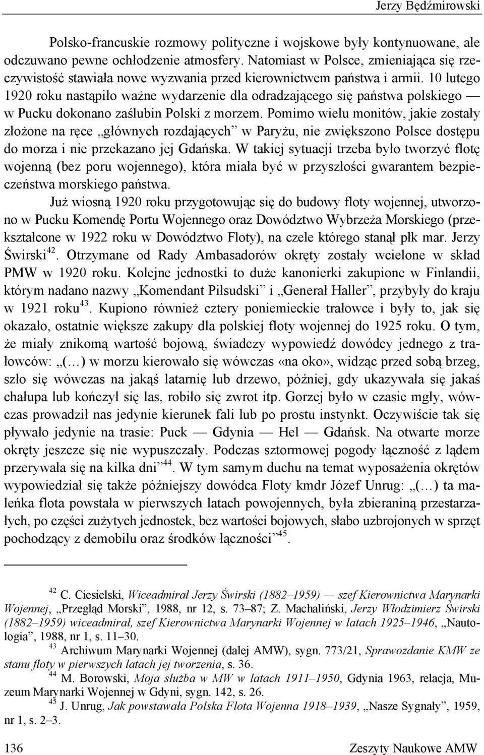 10 lutego 1920 roku nastąpiło ważne wydarzenie dla odradzającego się państwa polskiego w Pucku dokonano zaślubin Polski z morzem.