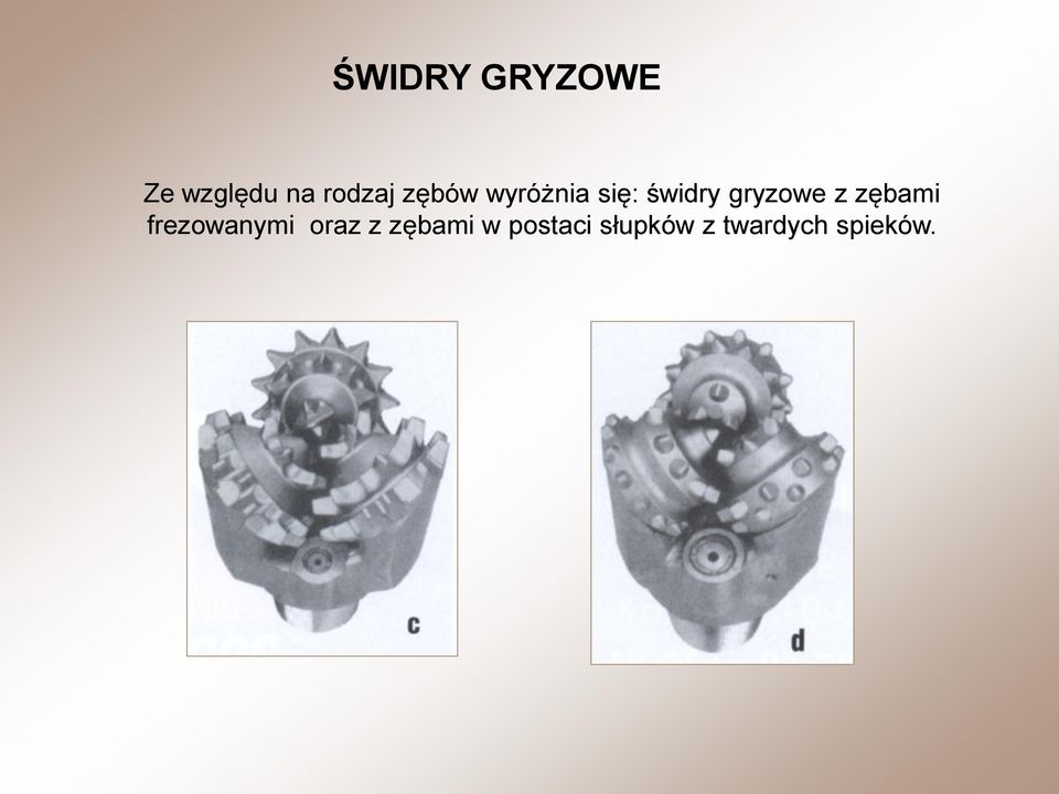 z zębami frezowanymi oraz z zębami