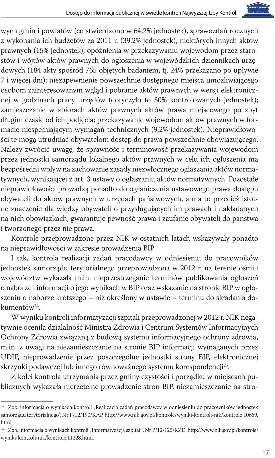 (184 akty spośród 765 objętych badaniem, tj.
