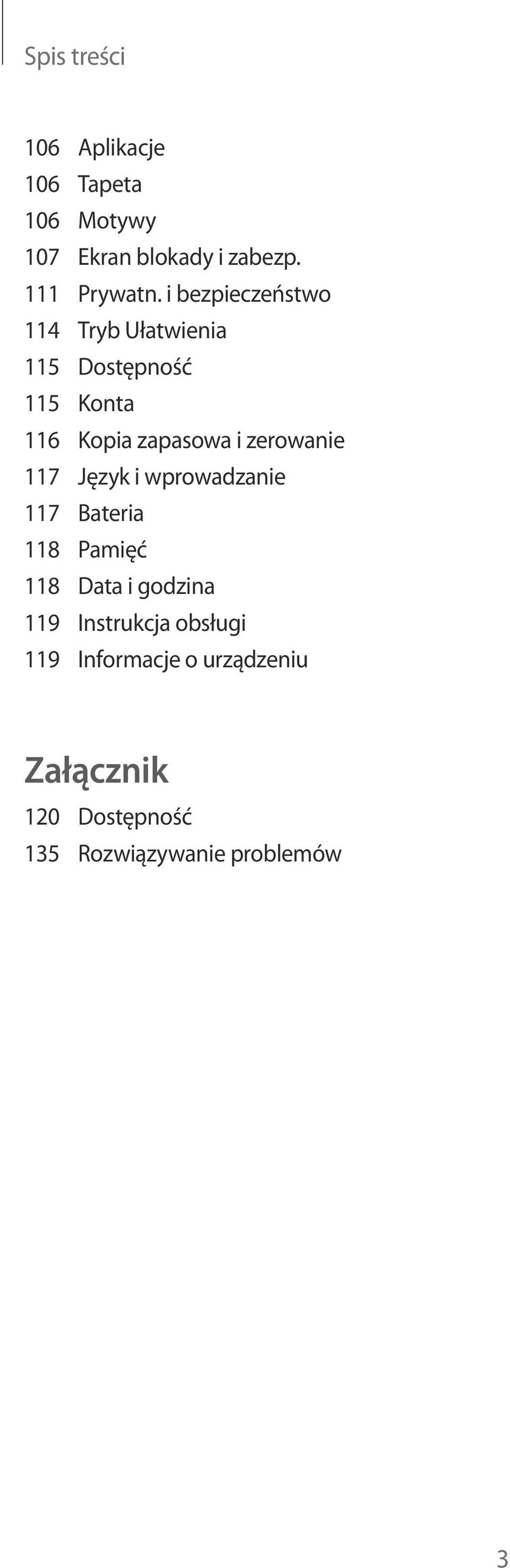 zerowanie 117 Język i wprowadzanie 117 Bateria 118 Pamięć 118 Data i godzina 119
