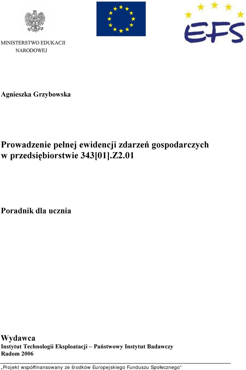 przedsiębiorstwie 343[01].Z2.