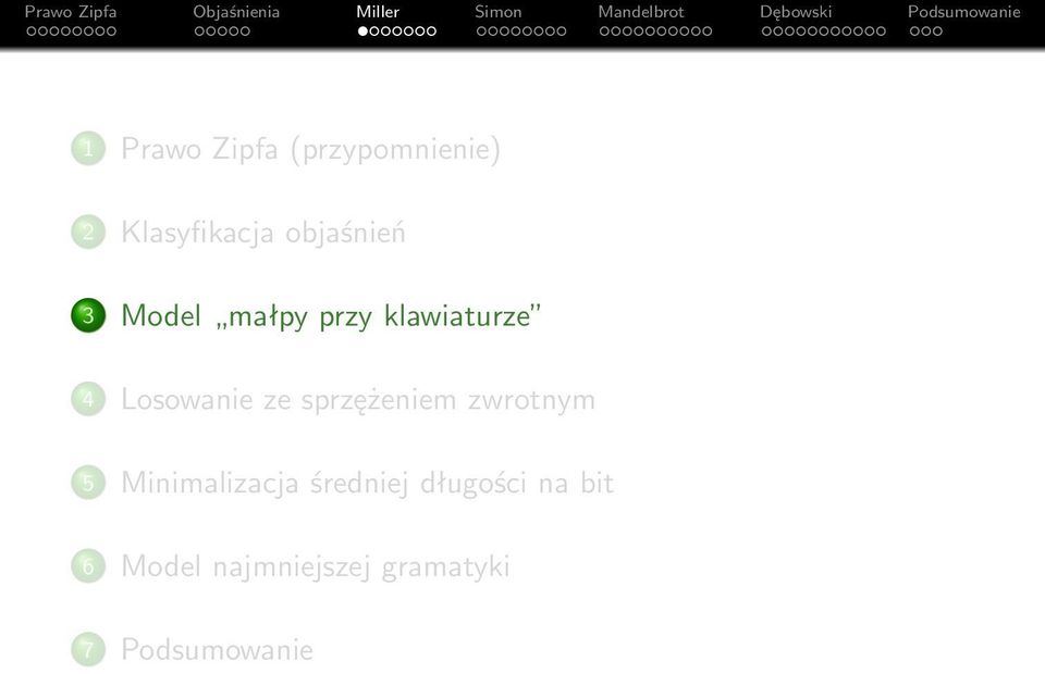 Losowanie ze sprzężeniem zwrotnym 5 Minimalizacja