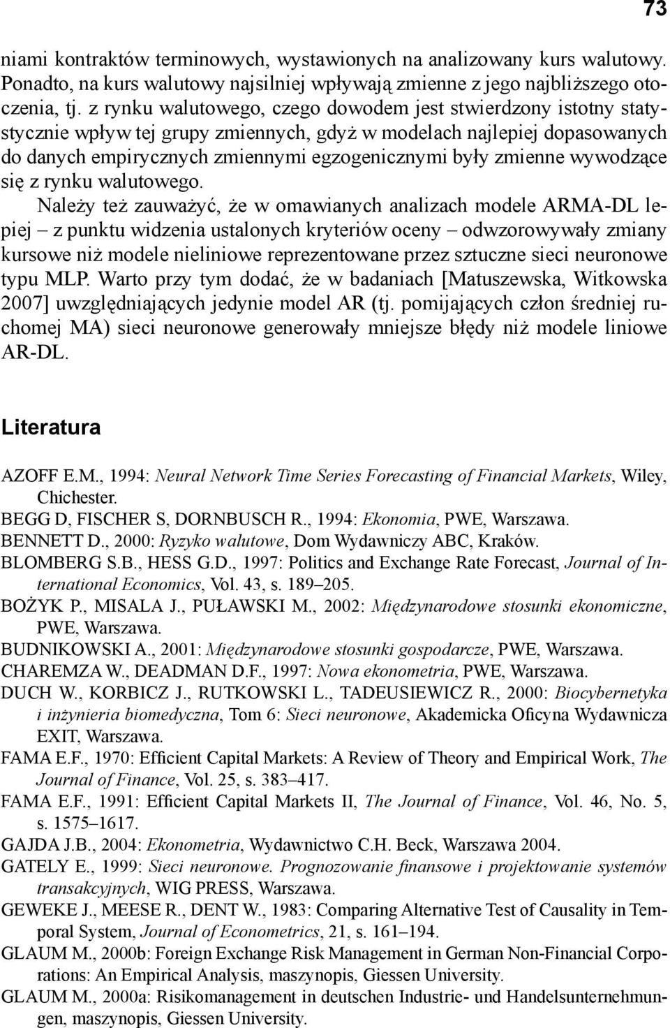 wywodzące się z rynku walutowego.