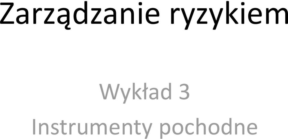 Wykład 3