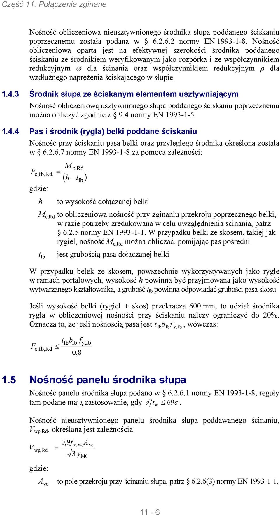 redukcyjnym ρ dla wzdłużnego naprężenia ściskającego w słupie. 1.4.