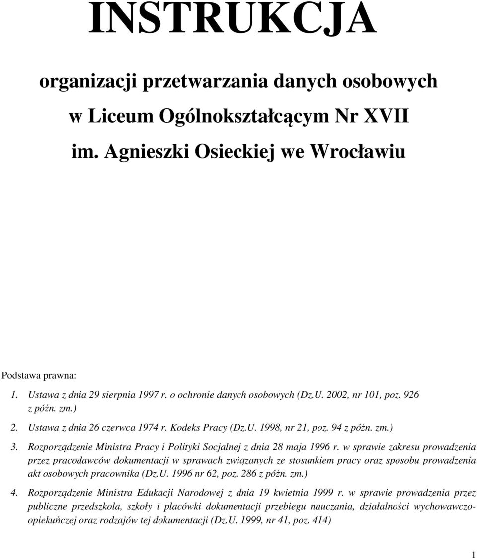 Rozporządzenie Ministra Pracy i Polityki Socjalnej z dnia 28 maja 1996 r.