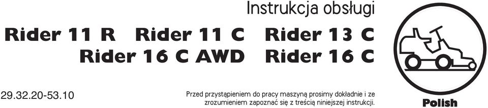10 Przed przystàpieniem do pracy maszynà prosimy dok
