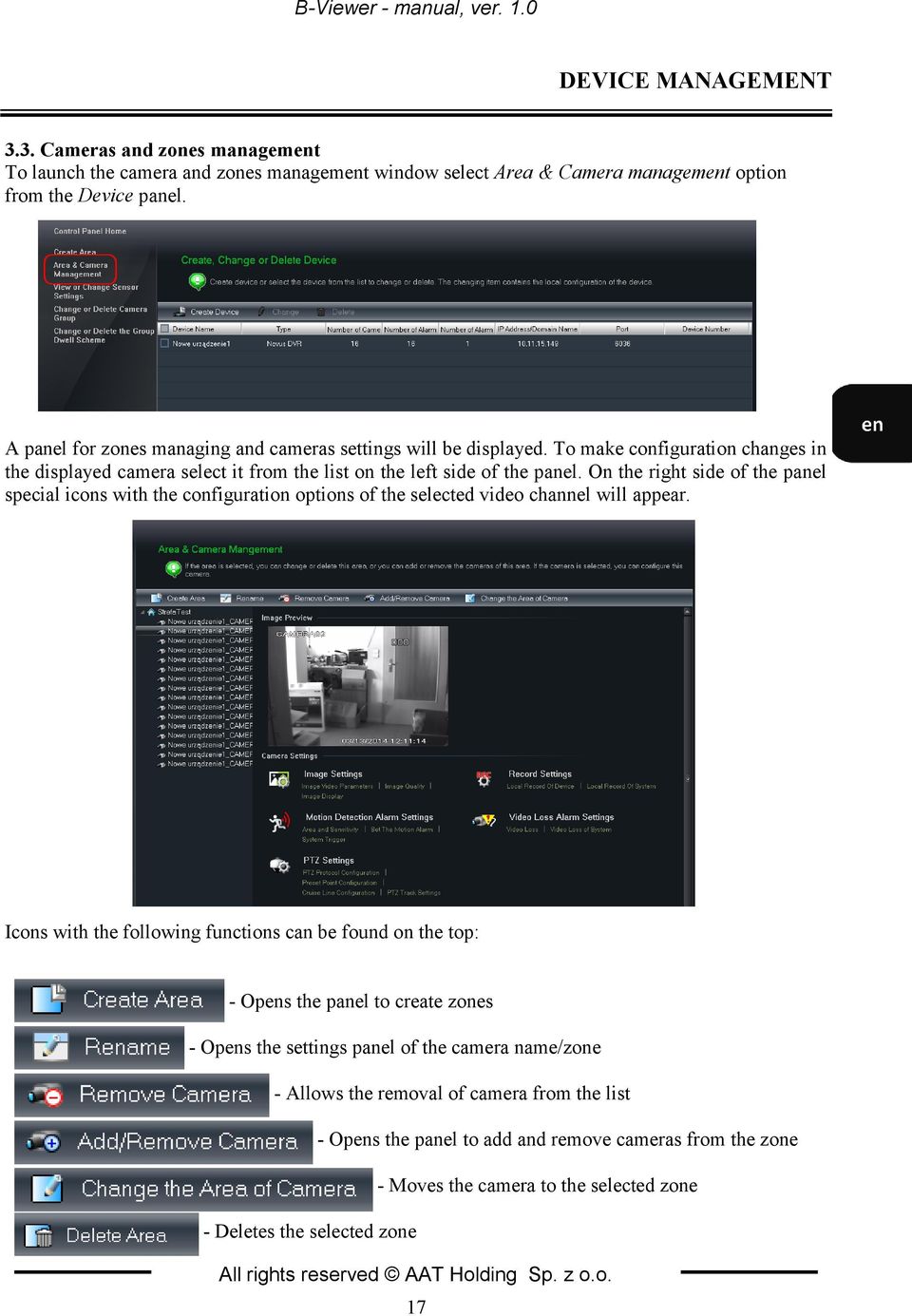 On the right side of the panel special icons with the configuration options of the selected video channel will appear.